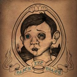Lewd Acts : Black Eye Blues